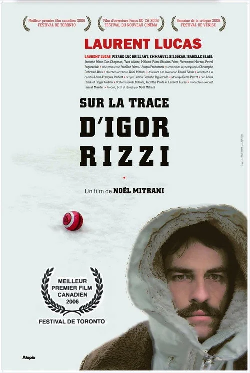 Affiche de Sur la trace d'Igor Rizzi (2006)