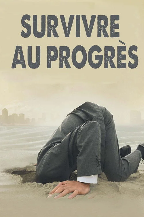 Affiche de Surviving Progress (2011)
