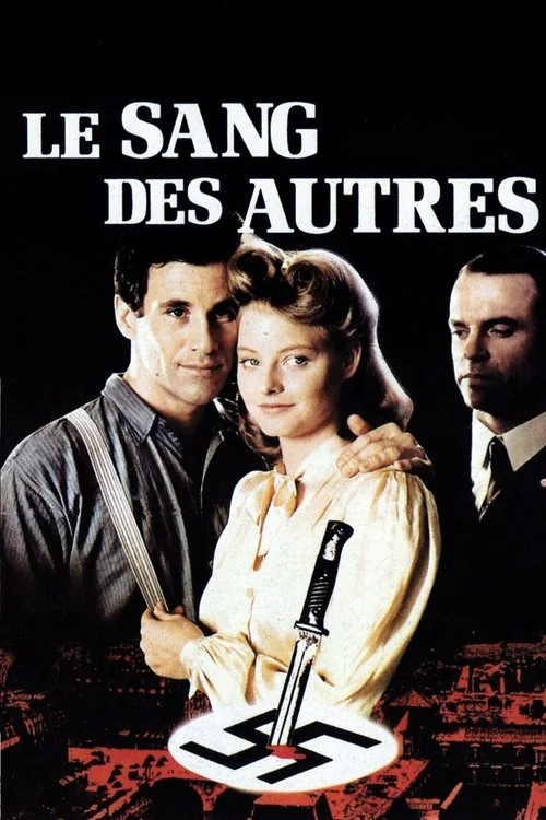 Affiche de The Blood of Others (1984)