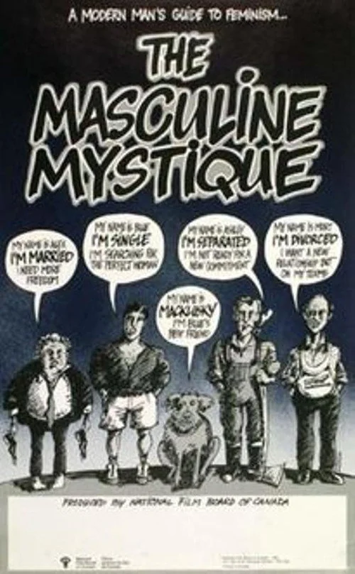 Affiche de The Masculine Mystique (1984)