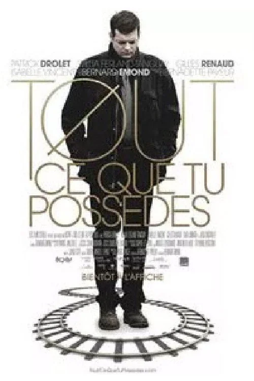 Affiche de Tout ce que tu possèdes (2012)