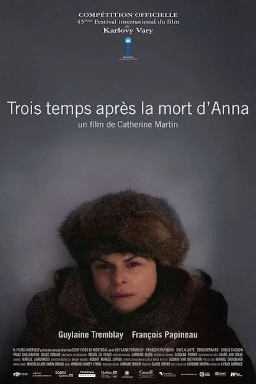 Affiche de Trois temps après la mort d’Anna (2010)