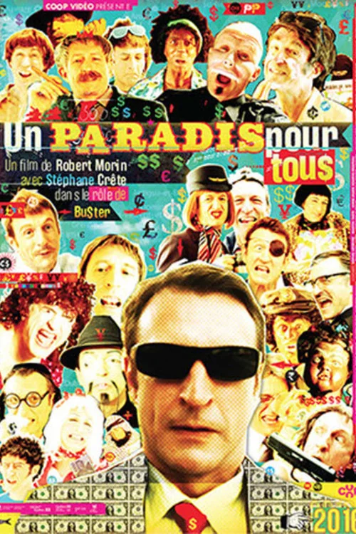 Affiche de Un paradis pour tous (2016)