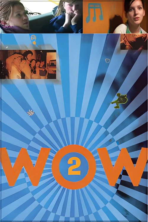 Affiche de Wow 2 (2002)